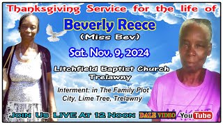 Beverly Reece Miss Bev Thanksgiving Service Live Litchfield Baptist Church Trelawny Nov 9 2024 [upl. by Ahsenit]