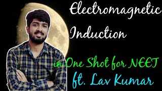 Electromagnetic Induction in One Shot  Physics for NEET ft Lav Kumar [upl. by Rothstein]