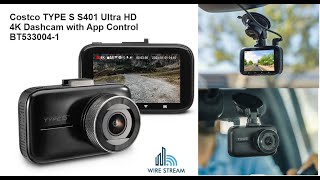 Type S Ultra HD 4K Dash Cam Costco Item 1658573 Model BT5330041 [upl. by Asile]