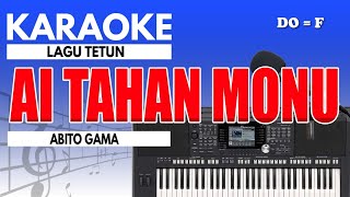 Karaoke  Ai Tahan Monu  Abito Gama  Tetun [upl. by Hanikas]