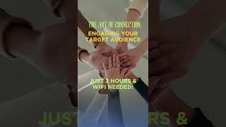 The Art of Connection Engaging Your Target Audience [upl. by Attaynek]