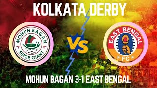 Kolkata Derby East Bengal Vs Mohun Bagan 10 mar 2024 [upl. by Fang]