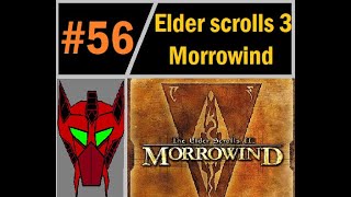 Elder scrolls 3 Morrowind Part 56 Escort to death [upl. by Ecyarg]