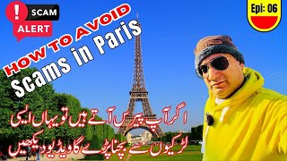 How to avoid scams in Paris  Paris France scams  top scams in paris  Paris travel Tips [upl. by Dammahum]