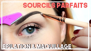 RASAGE ET MAQUILLAGE DU SOURCIL  Epilation amp Make up pour des sourcils Parfait [upl. by Enineg]