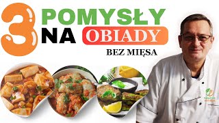 Pomysł na Szybki Obiad bez Mięsa 3 Przepisy na Obiady bez Mięsa [upl. by Niaz327]