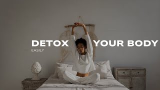 How To Remove Toxins From Your Body EASILY [upl. by Odella823]