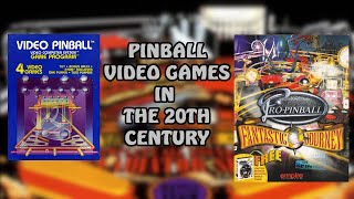 Pinball Video Games in the Twentieth Century [upl. by Griffiths]