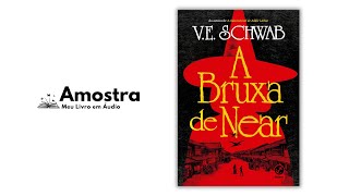 Audiolivro A Bruxa de Near por V E Schwab [upl. by Guria659]