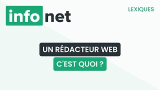 Un rédacteur web cest quoi  définition aide lexique tuto explication [upl. by Viki330]