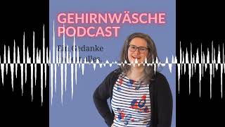 Dopamin  Gehirnwäsche Podcast [upl. by Weidman470]