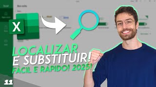 COMO LOCALIZAR E SUBSTITUIR DADOS NA TABELA DO EXCEL FÁCIL E RÁPIDO  Aula 11 [upl. by Hayalat]