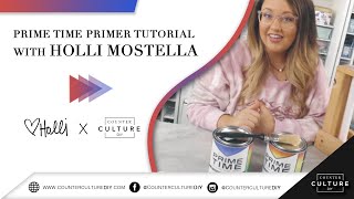 Prime Time Primer Tutorial with Artist Holli Mostella [upl. by Otrebron]