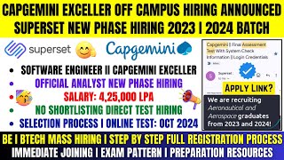 Capgemini Exceller OFF Campus Drive 2024  2023 Batch  Official Superset New Phase Hiring  Analyst [upl. by Akcirahs737]