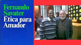 Resumen del libro Ética para Amador por Fernando Savater ética savater filosofía [upl. by Aicenev]