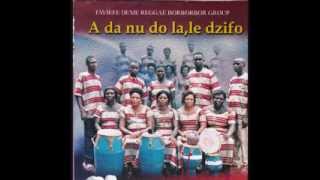 Aɖanu ɖola le dziʄo 2  Taviefe Deme Reggae Bɔbɔbɔ Group [upl. by Annaerda913]