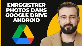 Comment Sauvegarder des Photos sur Google Drive sur Android 2024 [upl. by Allisurd964]