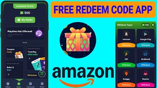 free redeem code app amazon gift card earning apps redeem code app playtime earning app [upl. by Onitrof]