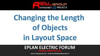 Changing the Length of Objects in Layout Space  EPLAN Education [upl. by Onilegna]