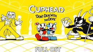 Cuphead Full Soundtrack Ost [upl. by Chesnut695]