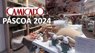 PÁSCOA 2024 NA CAMICADO E NOVIDADES DE MESA POSTA E DECOR  MINI PASSEIA E FALA [upl. by Aissert]