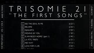 12 Coming From The Darkness  The First Songs 1988 compilation  Trisomie 21 [upl. by Ahsac588]