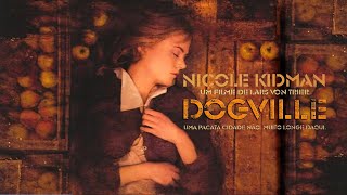 Dogville 2003  Trailer Legendado [upl. by Reham]