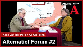 304 Alternatief Forum 2 Formatie Oekraïne en Gaza Ab Gietelink en Kees van der Pijl [upl. by Bordie350]