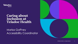 Caring about Inclusion at Teladoc Health by Marisa Gaffney [upl. by Bedell83]