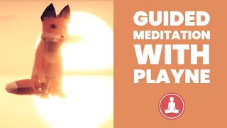 Guided Meditation with the game PLAYNE 1 Good for beginners [upl. by Ruffina]