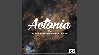 Actonia feat Nurkan Pazar [upl. by Arlynne]