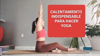 YOGA CALENTAMIENTO [upl. by Keviv]