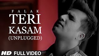 Teri Kasam Unplugged Falak Shabir  Official Music Video  JUDAH [upl. by Roseline801]