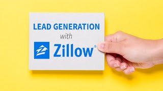 How to Generate Your First 10000 Leads from Zillow [upl. by Issi]