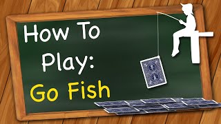 How to play Go Fish Card Game [upl. by Nikolia]