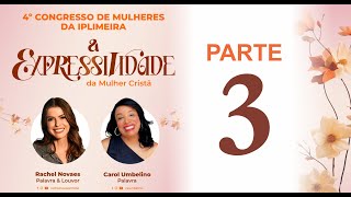 4º Congresso de Mulheres IPL  Parte 3 [upl. by Aivatal]