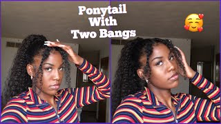 PONYTAIL WITH TWO BANGS TUTORIAL [upl. by Madelina53]