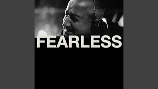 FEARLESS [upl. by Wil]