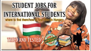 STUDENT JOBS in HUNGARY and WHERE to FIND them [upl. by Dominic]