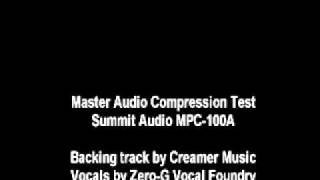 Compressor Test  Summit Audio MPC 100A [upl. by Jeannine]