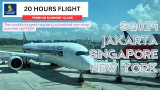 Singapore Airlines SQ024 Premium Economy Class Jakarta  Singapore  New York [upl. by Aneis]