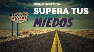 EL MIEDO Motivación Personal y Superación [upl. by Ttocserp]