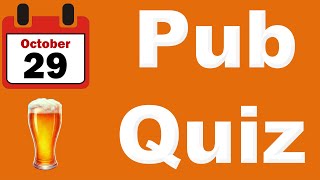 Daily Pub Quiz 10 Tue 29 October 2024 [upl. by Melena]