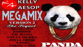 PANDA Megamix Ver 2 ft Papoose Lil Mama Uncle Murda Joell Ortiz TPain amp Young Cash [upl. by Mialliw]