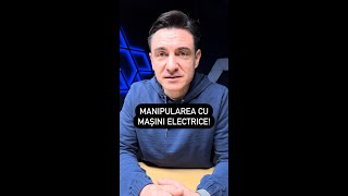 MANIPULAREA CU MAȘINI ELECTRICE [upl. by Suivatnod]