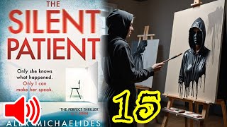 🎧 The Silent Patient  Part 2  Chapter 4  Alex Michaelides [upl. by Imer984]