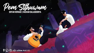 Dhyan Hewage amp Rashan Balasooriya  Pem Sithuwam පෙම් සිතුවම්  Official Lyric Video [upl. by Eyr]