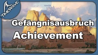 quotGefängnisausbruch  Prison Breakerquot Achievement  Guild Wars 2 Path of Fire [upl. by Airogerg639]