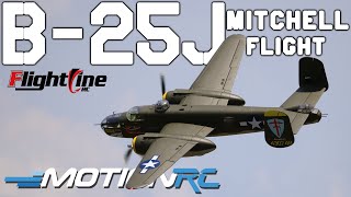 AllNew FlightLine B25 Mitchell 1600mm Bomber Flight  Motion RC [upl. by Bianchi302]