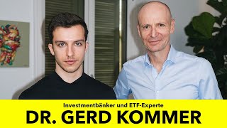 DR GERD KOMMER Der ETFExperte über sichere Geldanlagen und die Steuertricks der SuperReichen [upl. by Heck]